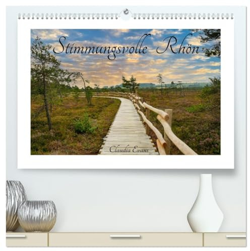 Stimmungsvolle Rhön (hochwertiger Premium Wandkalender 2026 DIN A2 quer), Kunstdruck in Hochglanz: Faszinierende Eindrücke der Rhön (CALVENDO Orte)