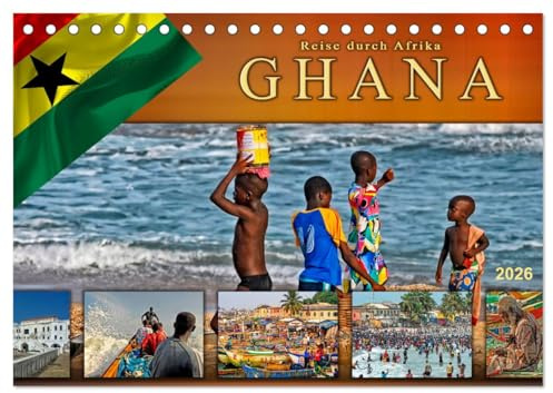 Reise durch Afrika - Ghana (Tischkalender 2026 DIN A5 quer), CALVENDO Monatskalender: Ghana, faszinierender Staat im Westen Afrikas. (CALVENDO Orte)