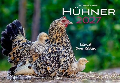 Hühner Kalender 2027: Der Tierkalender mit den charmanten Namen
