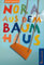 Nora aus dem Baumhaus