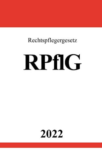 Rechtspflegergesetz RPflG 2022: DE