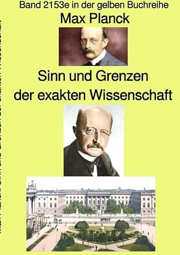 gelbe Buchreihe / Sinn und Grenzen der exakten Wissenschaft – Band 2153e in der gelben Buchreihe – bei Jürgen Ruszkowski: Band 2153e in der gelben Buchreihe