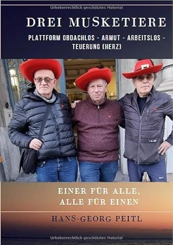 Drei Musketiere: Die Geschichte der Plattform Obdachlos - Armut - Arbeitslos - Teuerung (HERZ)