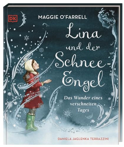 Lina und der Schnee-Engel: Das Wunder eines verschneiten Tages. Eine bezaubernde Vorlesegeschichte. Für Kinder ab 5 Jahren