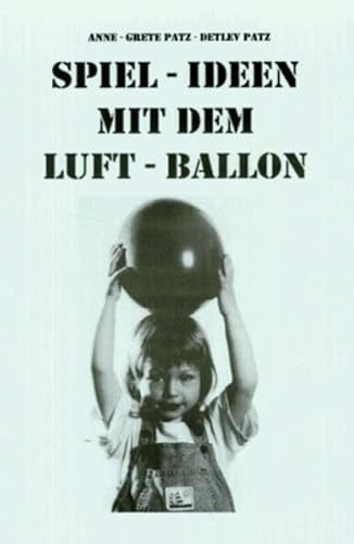 Spiel-Ideen mit dem Luftballon