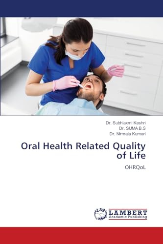 Oral Health Related Quality of Life: OHRQoL