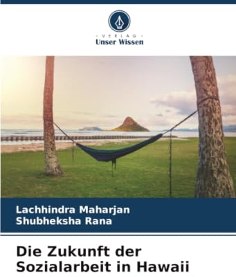 Die Zukunft der Sozialarbeit in Hawaii