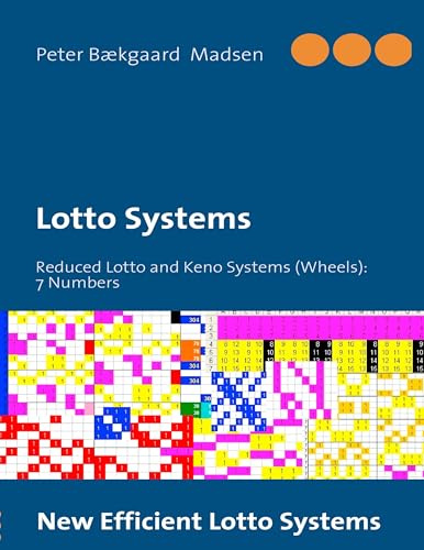 Lotto Systems: Reduced Lotto and Keno Systems (Wheels): 7 Numbers