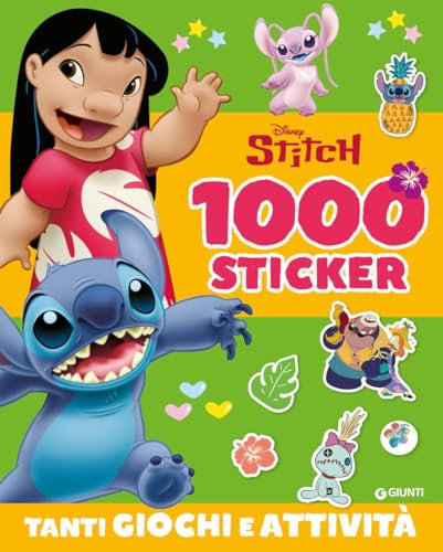 Stitch. 1000 sticker. Tanti giochi e attività (500-1000 Stickers)