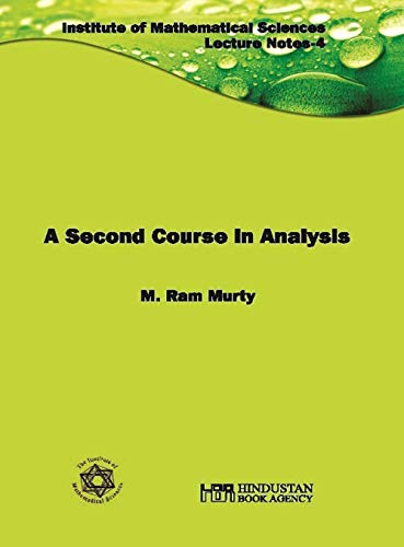 A Second Course in Analysis (Hindustan Book Agency)
