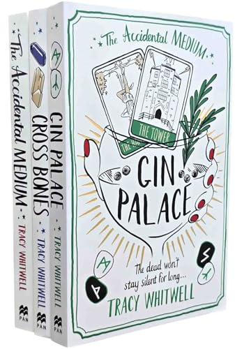 The Accidental Medium Series By Tracy Whitwell 3 Books Collection Set (The Accidental Medium, Gin Palace & Cross Bones)