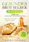 Gesundes Brot selber backen: Über 130 leckere Brot und Brötchen Rezepte - Ketogene, Low-Carb und Glutenfreie Brot Rezepte