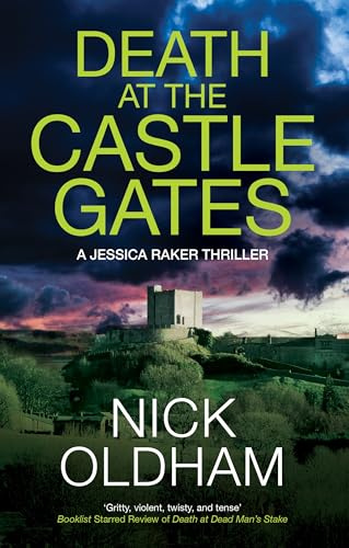 Death at the Castle Gates (A Jessica Raker Thriller)