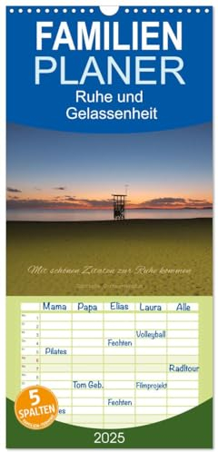 Familienplaner 2025 - Ruhe und Gelassenheit 2025 mit 5 Spalten (Wandkalender, 21 cm x 45 cm), CALVENDO