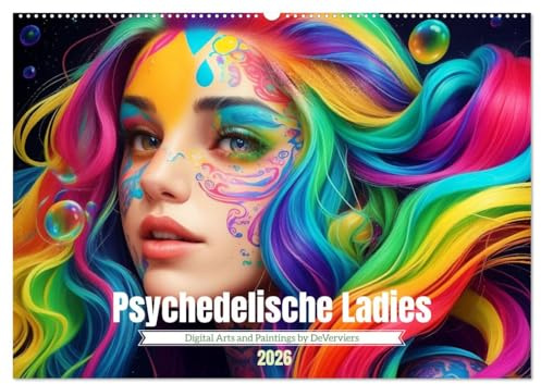 Psychedelische Ladies (Wandkalender 2026 DIN A2 quer), CALVENDO Monatskalender: Alles so schön bunt hier... (CALVENDO Kunst)
