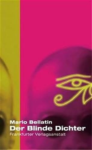 Der Blinde Dichter: Roman