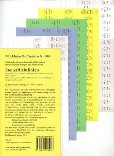 SteuerRichtlinien Griffregister Nr. 948 (2014): 255 selbstklebende und farbig bedruckte Griffregister für SteuerRichtlinien: Praktische Aufschlaghilfe ... EStR=Gelb, UStR=Blau, ErbStR=Grün.