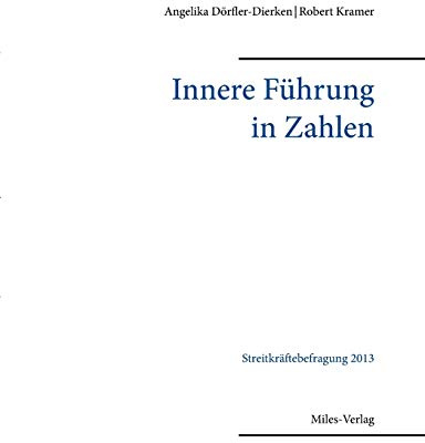 Innere Führung in Zahlen: Streitkräftebefragung 2013