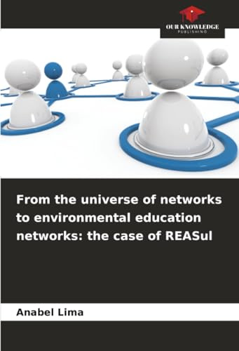 From the universe of networks to environmental education networks: the case of REASul: DE