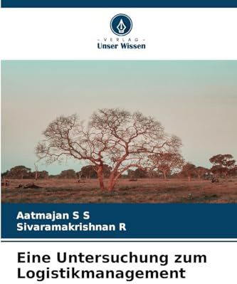 Eine Untersuchung zum Logistikmanagement: DE