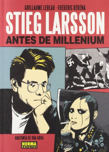Stieg Larsson antes de Millenium, Anatomía de una obra (CÓMIC EUROPEO)