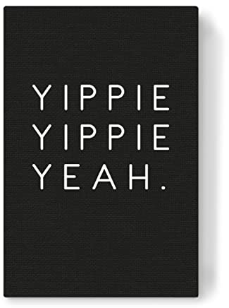 artboxONE Leinwand 60x40 cm Typografie Yippie Yippie Yeah von AB1 Edition