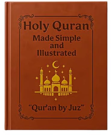 Saint Coran simple et illustré | Le Coran simplifié et illustré | Guide de résumé d'étude complet Tafsir facile à suivre pour les débutants