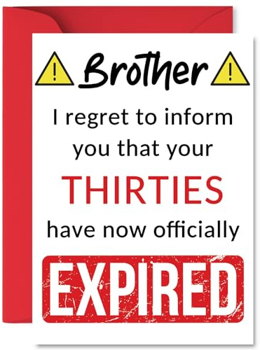 Funny 40th Birthday Cards for Brother, Your Thirties Have Expired | Happy Birthday Card for Brother from Sister Step Sibling, A5 Banter Joke Humour Bday Greeting Cards Gift