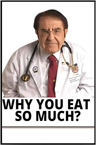 Bonoff Dr. Nowzaradan My Lb Life Why You Eat So Much Cf, Vintage-Deko-Poster, Wandkunst, Dekoration, Metallschild, Poster, 20,3 x 30,5 cm