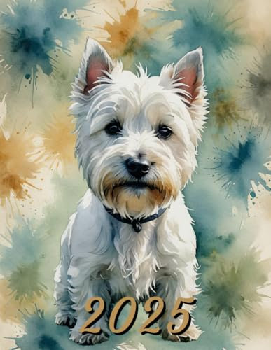 2025: Monthly Calendar Planner with West Highland White Terrier Dog
