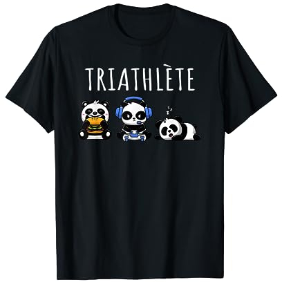 Triathlète Gaming Humour Panda Geek Idée Cadeau T-Shirt