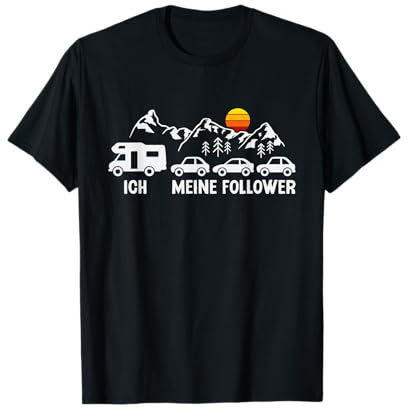 Camping Meine Follower Wohnmobil Camper T-Shirt