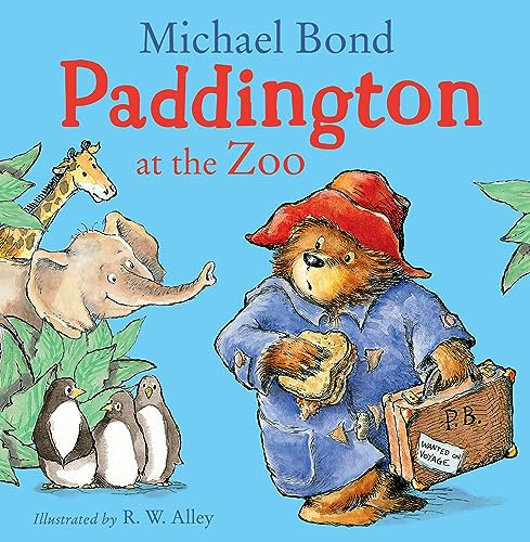 Paddington at the Zoo: A funny illustrated picture book for children - perfect for Paddington Bear fans!