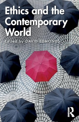Ethics and the Contemporary World