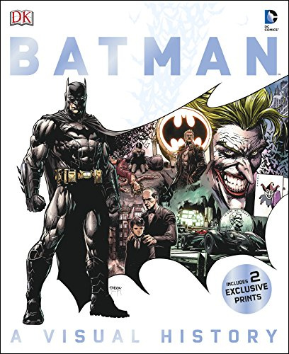 Batman A Visual History: A Visual Chronicle
