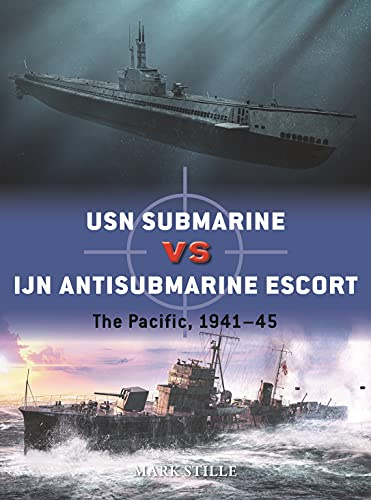 USN Submarine vs IJN Antisubmarine Escort: The Pacific, 1941–45: 117 (Duel)