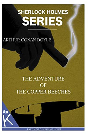 The Adventure of the Copper Beeches