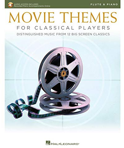 Movie Themes for Classical Players - Flute and Piano: With Online Audio of Piano Accompaniments