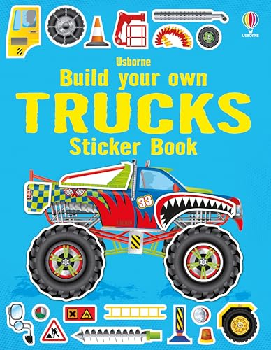Build Your Own Trucks Sticker Book: Build and Customize your own Trucks in this Interactive Sticker Book (Build Your Own Sticker Book)