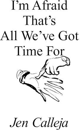 I'm Afraid That's All We've Got Time For