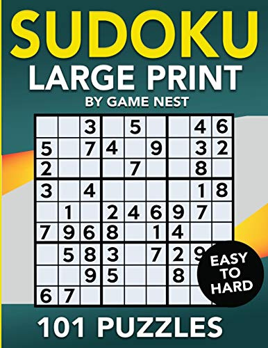 Sudoku Large Print 101 Puzzles Easy to Hard: One Puzzle Per Page - Easy, Medium, and Hard Large Print Puzzle Book For Adults (Puzzles & Games for Adults, Band 2)