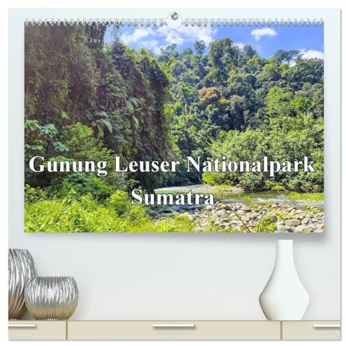 Gunung Leuser Nationalpark Sumatra (hochwertiger Premium Wandkalender 2026 DIN A2 quer), Kunstdruck in Hochglanz: Dschungeltour auf Sumatra (CALVENDO Orte)