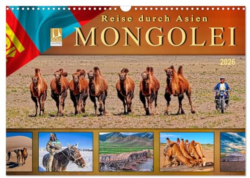 Reise durch Asien - Mongolei (Wandkalender 2026 DIN A3 quer), CALVENDO Monatskalender: Der flächenmäßig zweitgrößte Binnenstaat der Welt liegt ... und Ostasien, die Mongolei. (CALVENDO Orte)