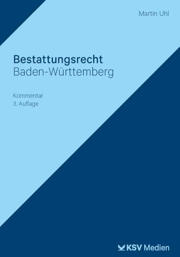 Bestattungsrecht Baden-Württemberg: Kommentar