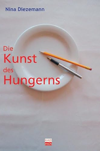 Die Kunst des Hungerns. Essstörungen in Literatur und Medizin um 1900