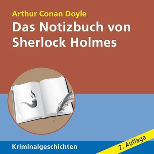 Das Notizbuch von Sherlock Holmes