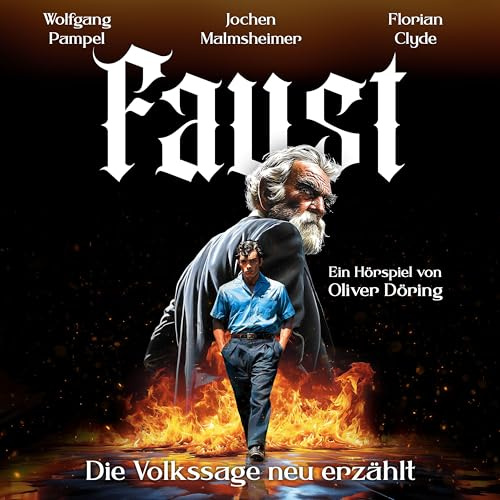 Faust: Die Volkssage neu erzählt