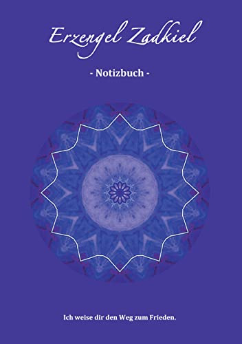 Erzengel Zadkiel: Notizbuch