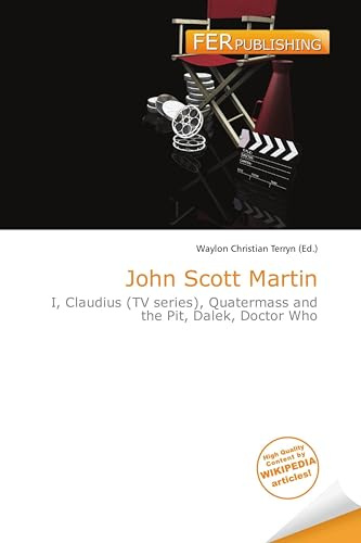 John Scott Martin: I, Claudius (TV series), Quatermass and the Pit, Dalek, Doctor Who