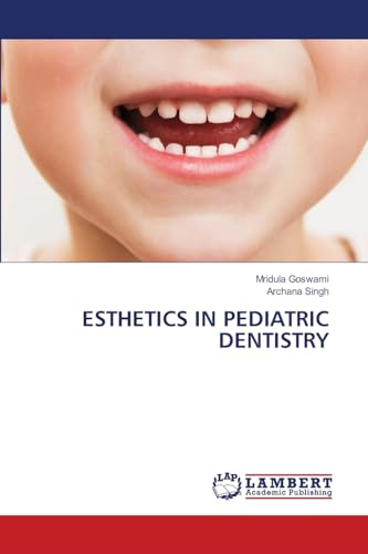 ESTHETICS IN PEDIATRIC DENTISTRY